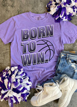 Born to Win Basketball Tee (BSKTBALL1020-DTF-TEE)