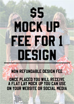 Mock Up Fee for 1 Design