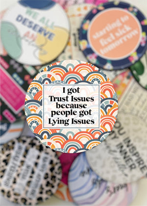 Trust Issues Drink Coaster (COASTER1014)