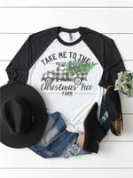 Take me to the Christmas Tree Farm (Plaid) Raglan (XMAS1015-DTG-R)