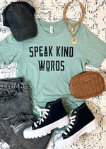 Speak Kind Words Tee (EVERYDAY2005-SP-TEE)