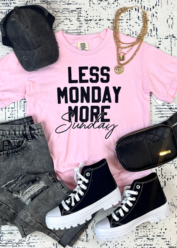 Less Monday More Sunday Tee (EVERYDAY2010-SP-TEE)