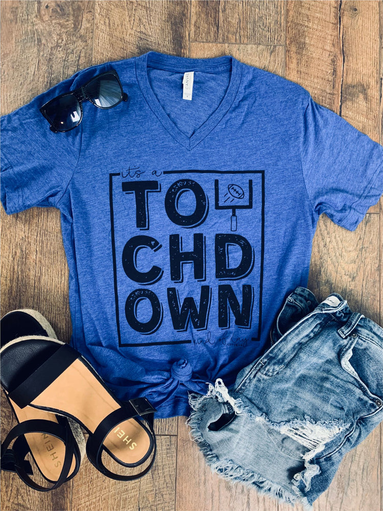 It's A Touchdown Kind of Day Tee