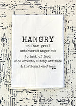 Hangry Definition Flour Sack Tea Towel (FSTT1028)