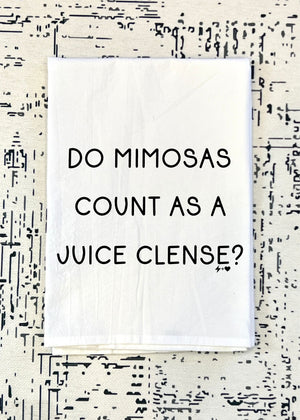 
            
                Load image into Gallery viewer, Do Mimosas count as a Juice Clense Flour Sack Tea Towel (FSTT1030)
            
        