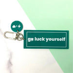 Go Luck Yourself Acrylic Key Chain (KEYCHAIN1005)
