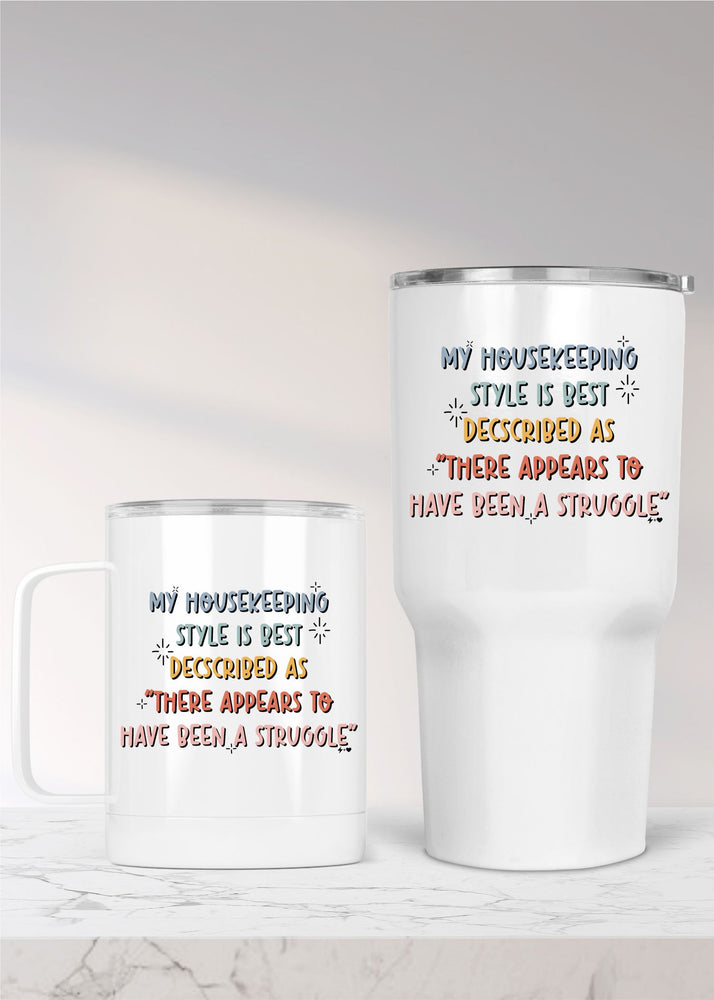 There has been a struggle Metal Convo Drinkware (MM1009)
