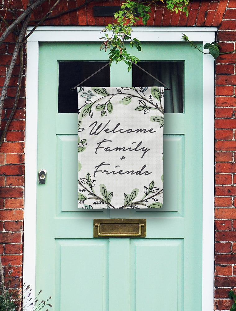 Welcome Family and Friends Door Flag