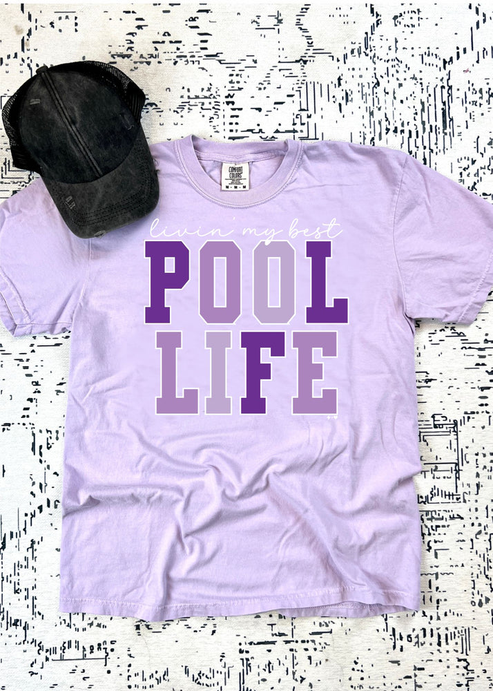 Living my Best Pool Life Tee (SUMMER1009)